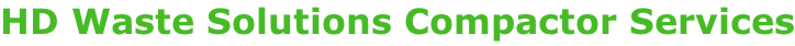 HD Waste Solutions Compactor Services